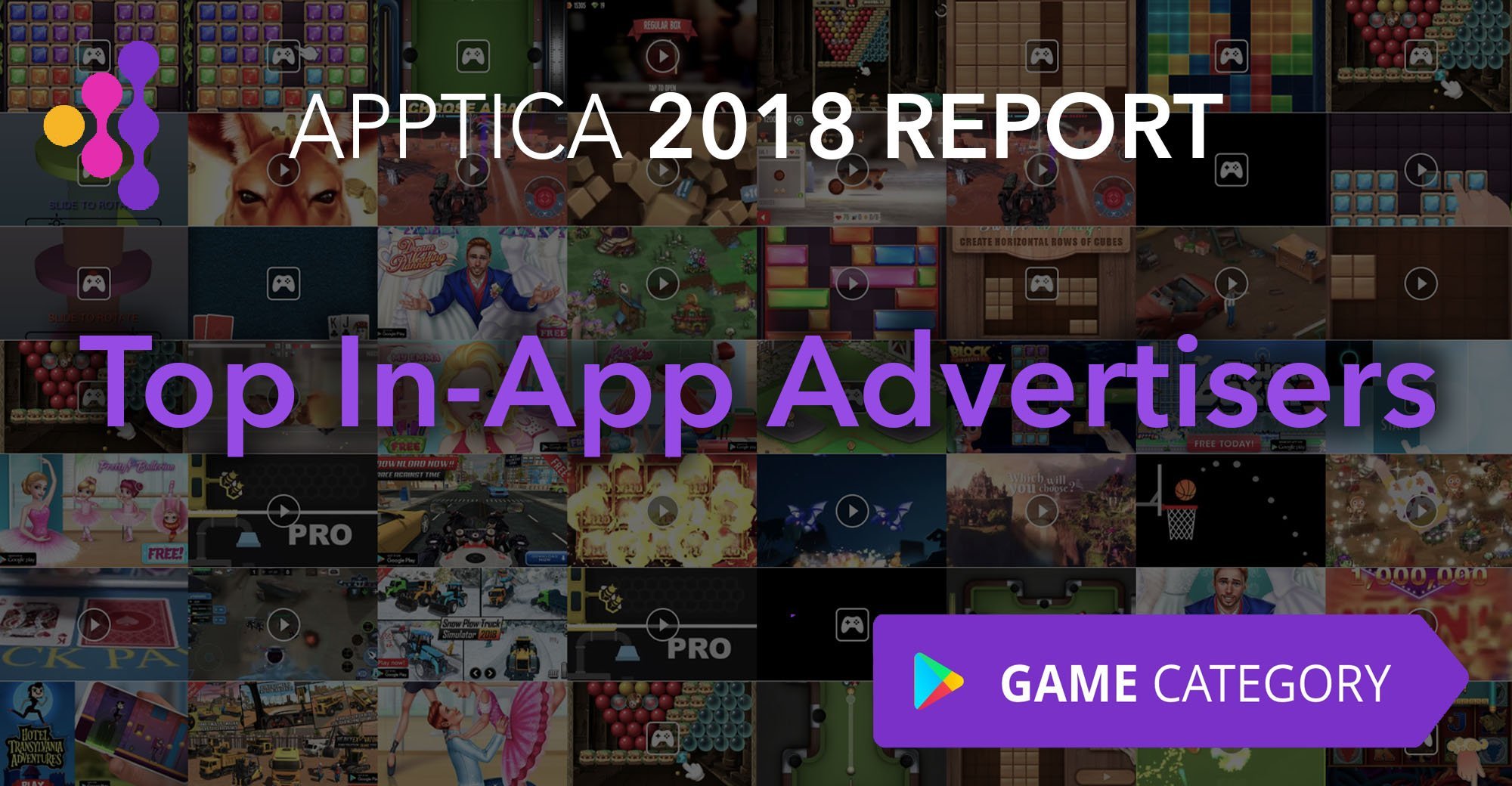 Best of Casual, Apptica Report on Top Advertisers 2018