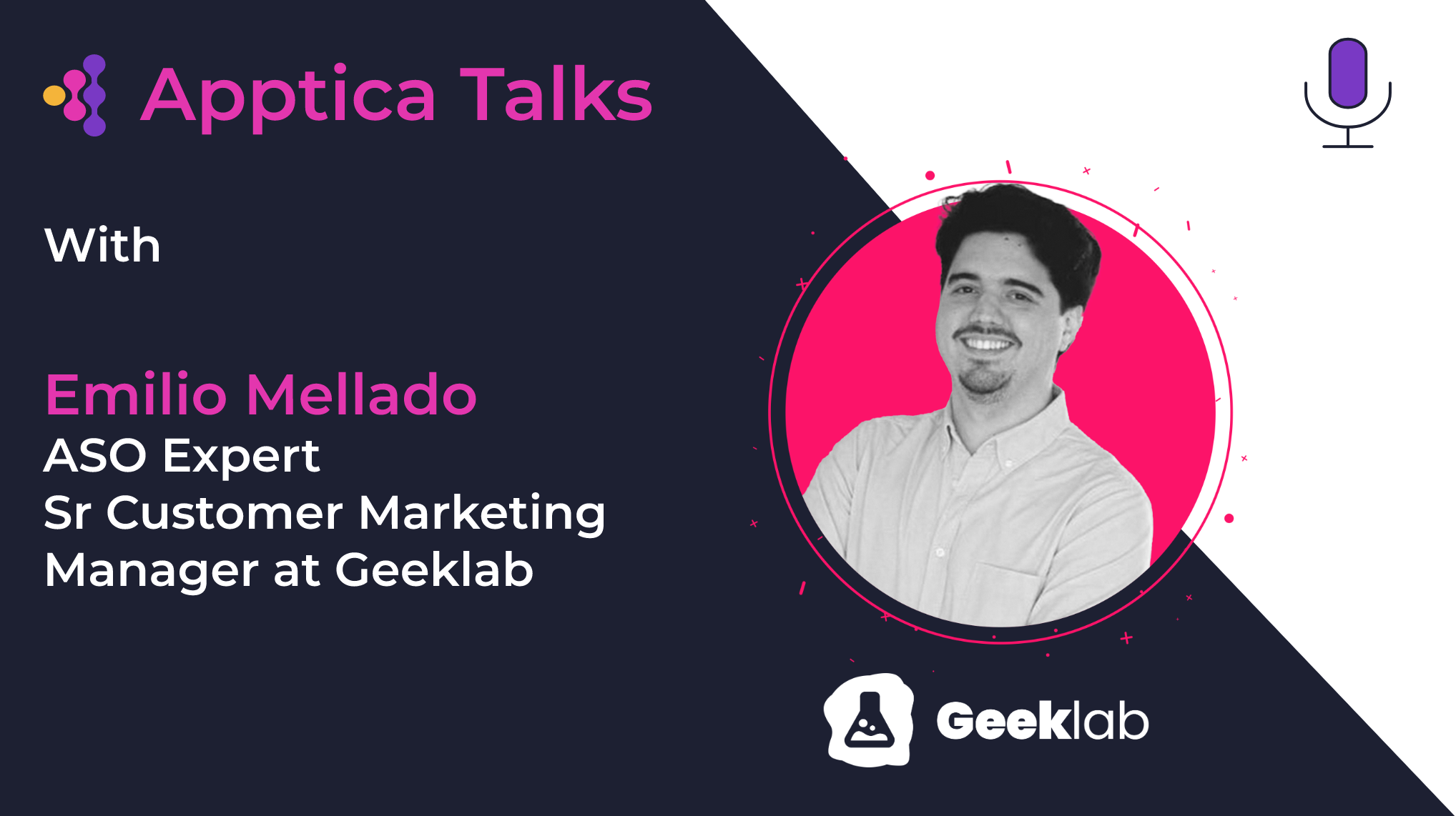 Apptica Talks. Episode #1 A/B tests in ASO with Emilio Mellado, ASO expert at Geeklab