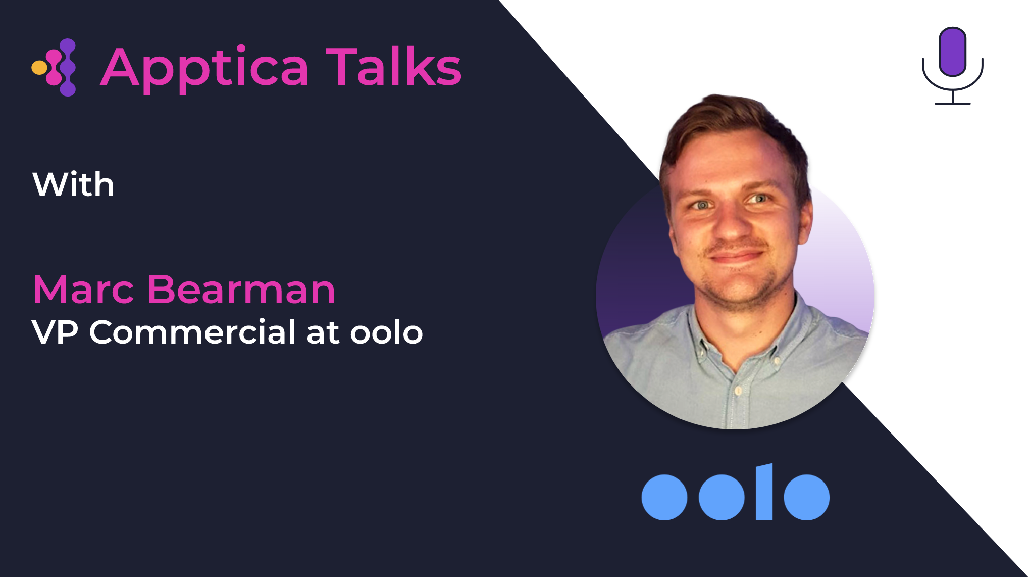 Apptica Talks. Episode #3. Combined trends in UA and Monetization with Marc Bearman, from oolo.