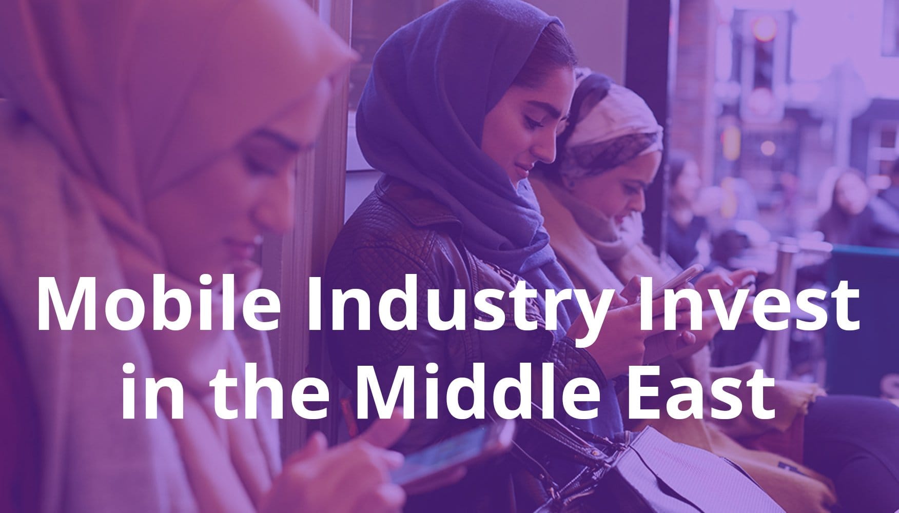 Mobile industry invest in the Middle East: ad spending has increased by 233%