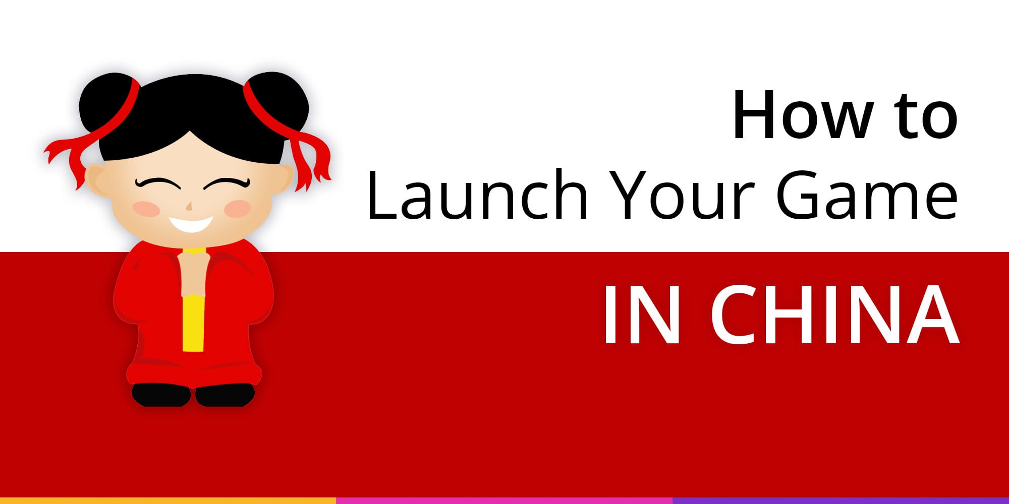 4 steps to launch your game in China