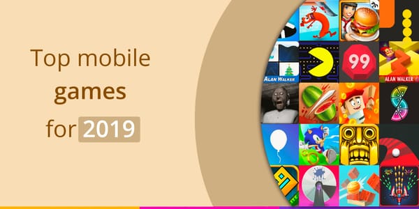 Best mobile games in 2019