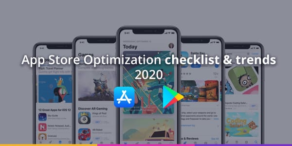 App Store Optimization checklist & trends for 2020