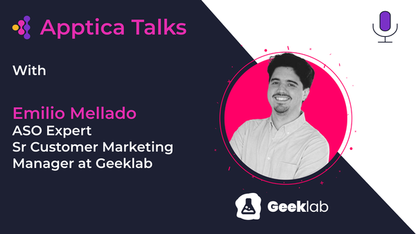 Apptica Talks. Episode #1 A/B tests in ASO with Emilio Mellado, ASO expert at Geeklab